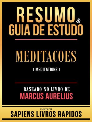 cover image of Resumo & Guia De Estudo--Meditacoes (Meditations)--Baseado No Livro De Marcus Aurelius